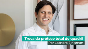 Falando sobre a troca da prótese total de quadril